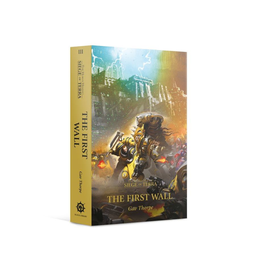 Greenhills Warhammer The First Wall Horus Heresy : Siege of Terror Paperback Book 3 BL2942 - GWB13